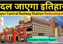 Kanpur Central Railway Station Redevelopment